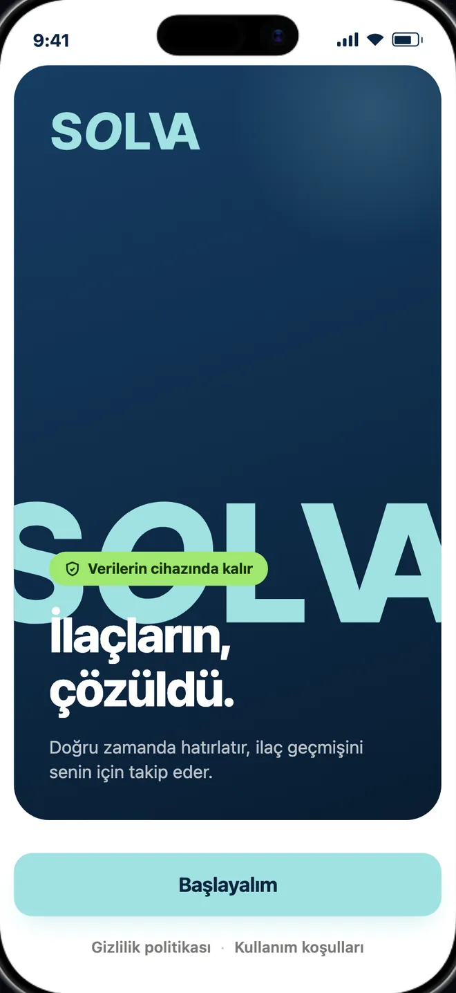 Solva karşılama ekranı: İlaçların, çözüldü. Verilerin cihazında kalır.
